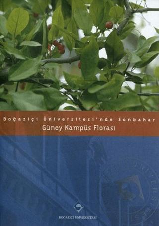 Boğaziçi Üniversitesi’nde Sonbahar | Boğaziçi Üniversitesi Yayınevi (Ciltsiz)  - Resim 1