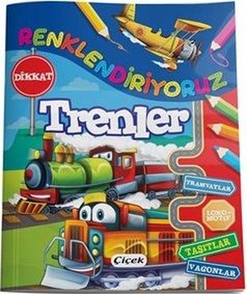 Trenler - Renklendiriyoruz | Çiçek Yayıncılık (İnce Kapak)  - Resim 1