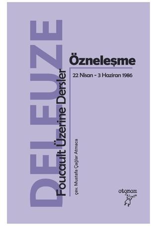 Özneleşme: Foucault Üzerine Dersler | Otonom Yayıncılık (Ciltsiz)  - Resim 1