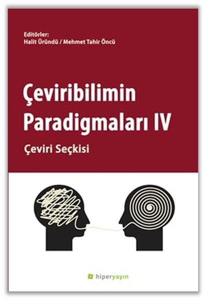 Çeviribilimin Paradigmaları 4-Çeviri Seçkisi | Hiperlink (İnce Kapak)  - Resim 1