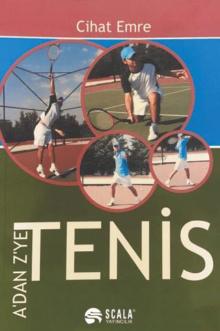 A'dan Z'ye Tenis | Scala Yayıncılık (Ciltsiz)  - Resim 1