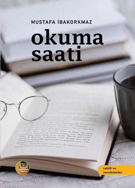 Okuma Saati | Aysima Yayınları (İnce Kapak)  - Resim 1