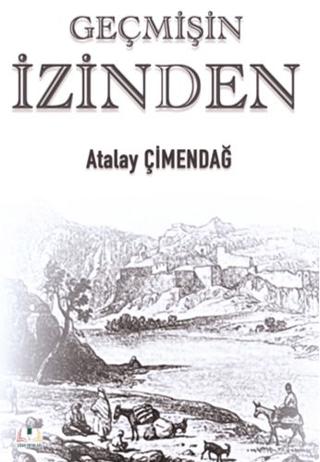 Geçmişin İzinden | Sidar Yayınları (Ciltsiz)  - Resim 1