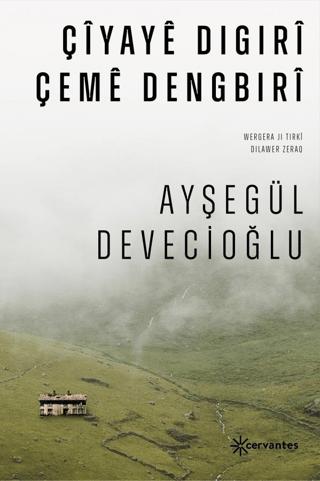 Çiyaye Digıri Çeme Dengbıri
