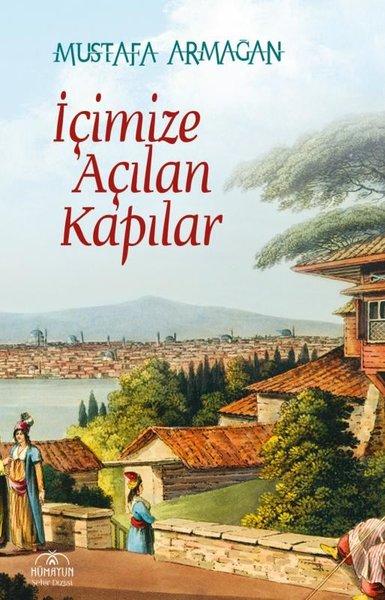 İçimize Açılan Kapılar | Hümayun Yayınları (İnce Kapak)  - Resim 1