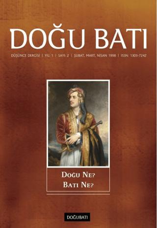 Doğu Batı Düşünce Dergisi Yıl: 1 Sayı: 2 - Doğu Ne? Batı Ne? | Doğu Batı Dergileri (Ciltsiz)  - Resim 1