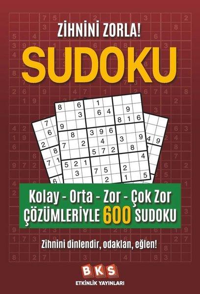 Sudoku - Kolay - Orta - Zor - Çok Zor - Çözümleriyle 600 Sudoku | BKS Etkinlik Yayınları (İnce Kapak)  - Resim 1