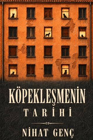 Köpekleşmenin Tarihi | Pankuş Yayınları (Ciltsiz)  - Resim 1
