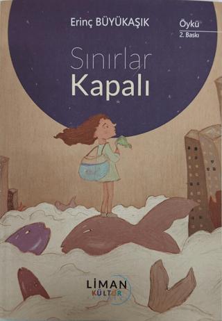 Sınırlar Kapalı | Liman Yayınevi (Ciltsiz)  - Resim 1