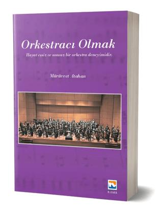 Orkestracı Olmak