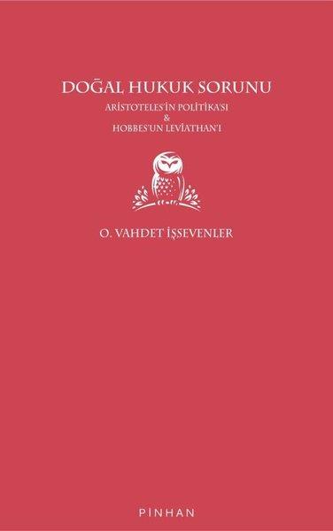 Doğal Hukuk Sorunu - Aristoteles'in Politikası ve Hobbes'un Leviathan'ı | Pinhan Yayıncılık (İnce Kapak)  - Resim 1