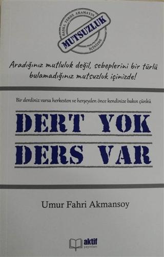 Dert yok Ders Var | Aktif Yayınları (Ciltsiz)  - Resim 1
