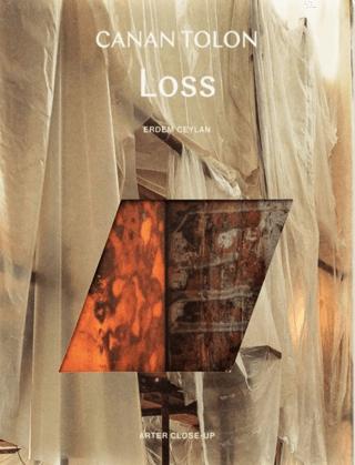 Canan Tolon: Loss | ARTER (Ciltsiz)  - Resim 1