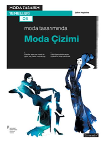 Moda Tasarımında Moda Çizimi | Literatür Yayıncılık (İnce Kapak)  - Resim 1
