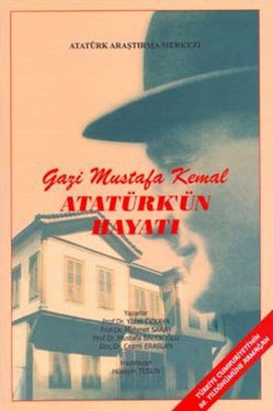 Gazi Mustafa Kemal Atatürk'ün Hayatı - Cezmi Eraslan kitap kapağı