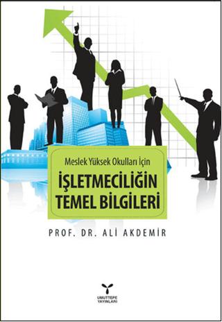 Meslek Yüksek Okulları İçin İşletmeciliğin Temel Bilgileri | Umuttepe Yayınları (Ciltsiz)  - Resim 1