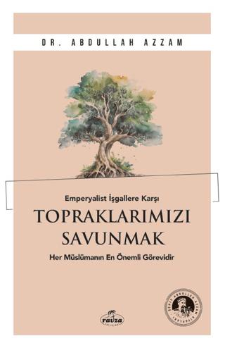 Emperyalist İşgallere Karşı Topraklarımızı Savunmak | Ravza Yayınları (Ciltsiz)  - Resim 1