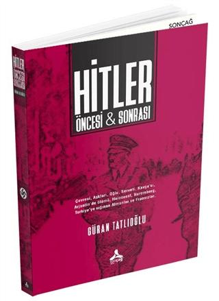 Hitler Öncesi ve Sonrası | Sonçağ Yayınları (Ciltsiz)  - Resim 1