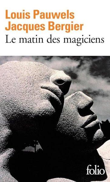 Le matin des magiciens | Gallimard (İnce Kapak)  - Resim 1