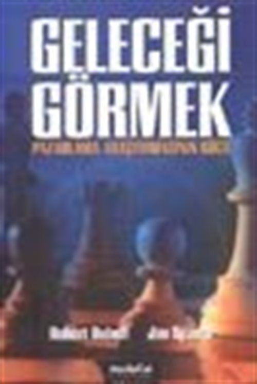 Geleceği Görmek / Pazarlama Araştırmasının Gücü - Robert Duboff kitap kapağı