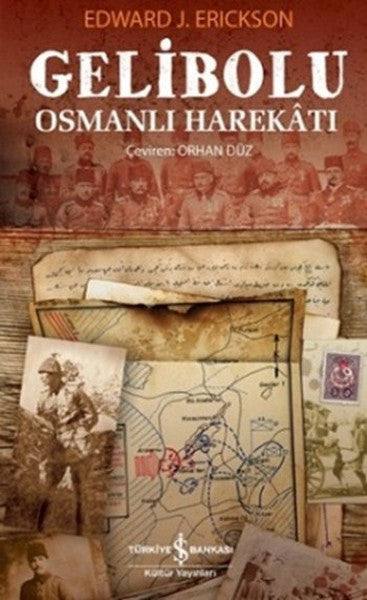Gelibolu - Edward J. Erickson kitap kapağı