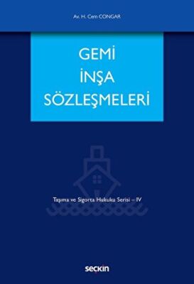Gemi İnşa Sözleşmeleri - Hikmet Cem Congar kitap kapağı