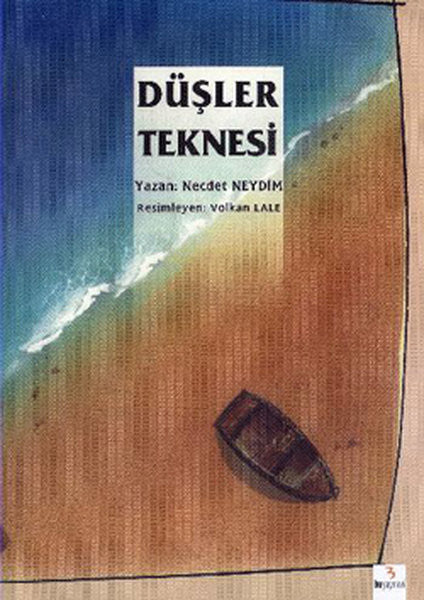 Genç Çizerler Dizisi - Düşler Teknesi - Necdet Neydim kitap kapağı