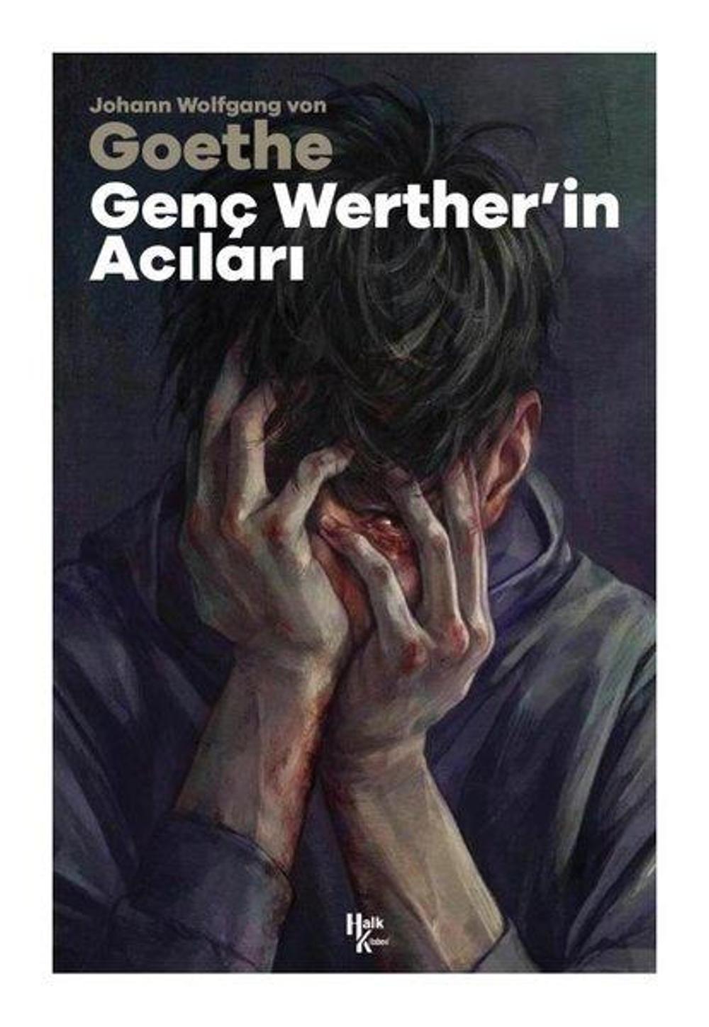 Genç Wertherin Acıları | Halk Kitabevi Yayınevi