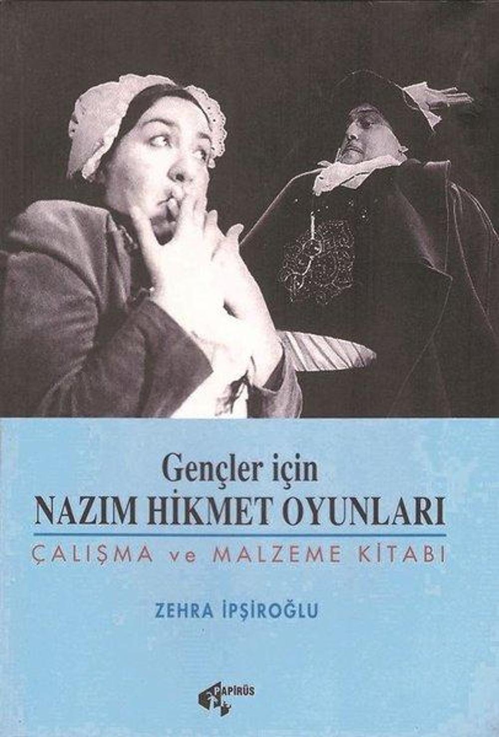 Gençler İçin Nazım Hikmet Oyunları | Papirüs Yayın