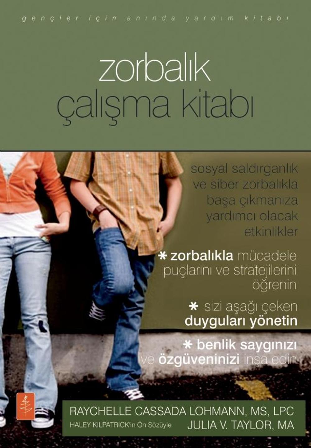Gençler İçin ZORBALIK ÇALIŞMA KİTABI - The Bullying Workbook Fo Teens | Nobel Yaşam