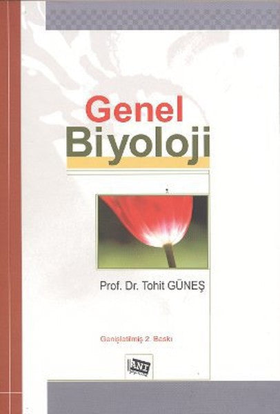 Anı Yayıncılık Genel Biyoloji - Tohit Güneş kitap kapağı