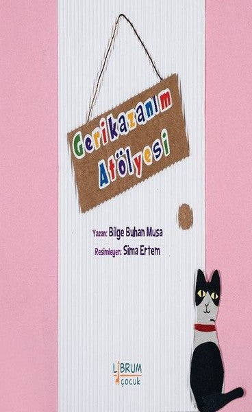 Gerikazanım Atölyesi - Bilge Buhan Musa kitap kapağı