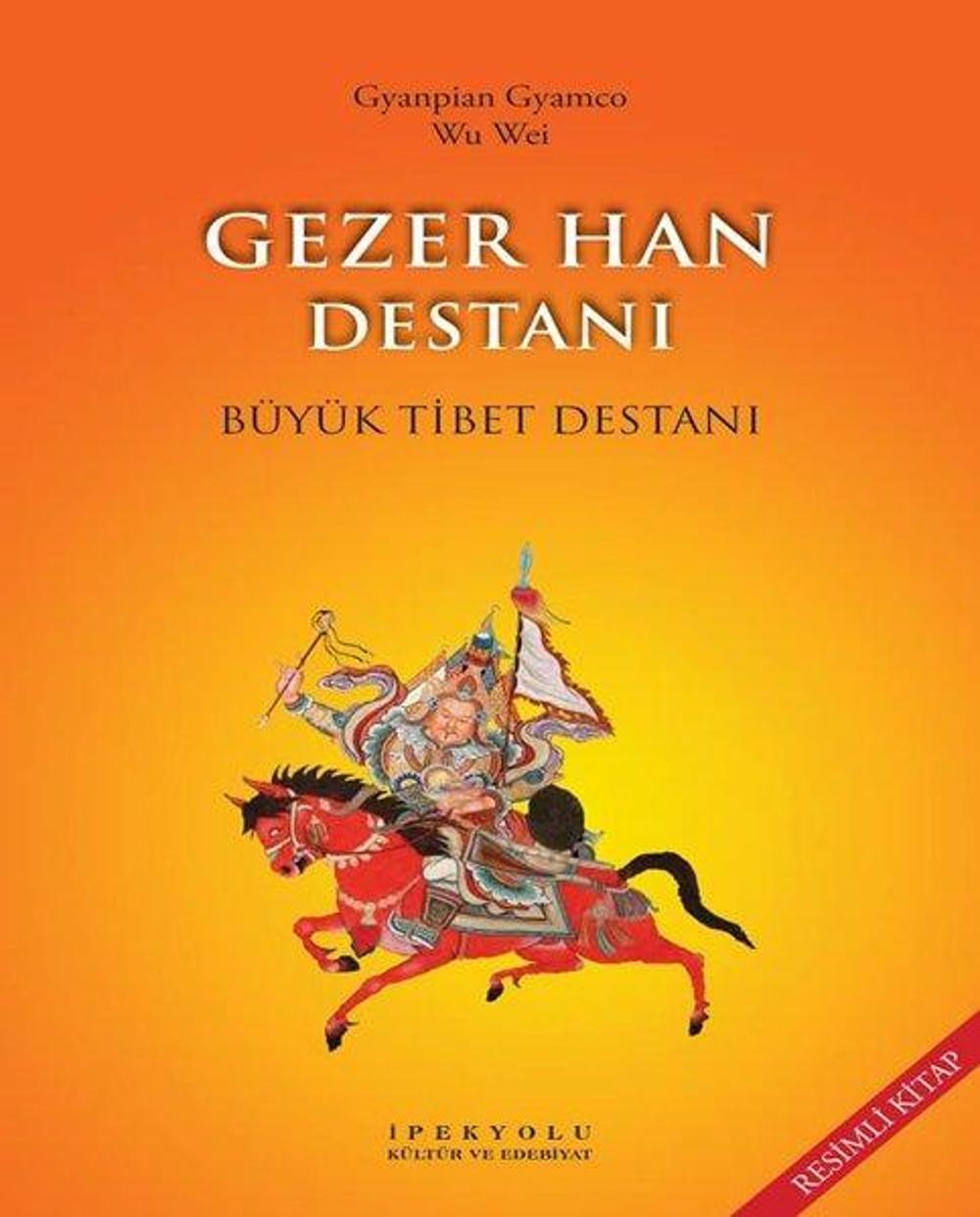 Gezer Han Destanı | İpekyolu Kültür ve Edebiyat