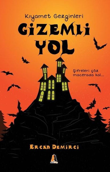 Gizemli Yol-Kıyamet Gezginleri - Ercan Demirci kitap kapağı