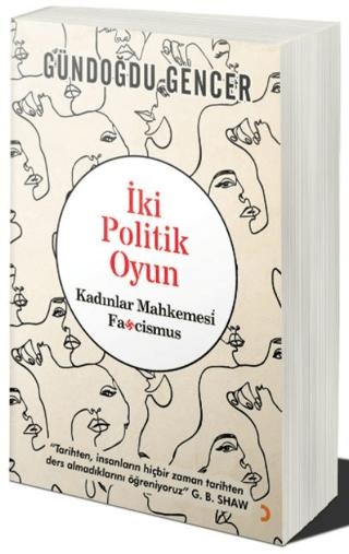 İki Politik Oyun - Kadınlar Mahkemesi ve Fascismus | Cinius Yayınları (Ciltsiz)  - Resim 1