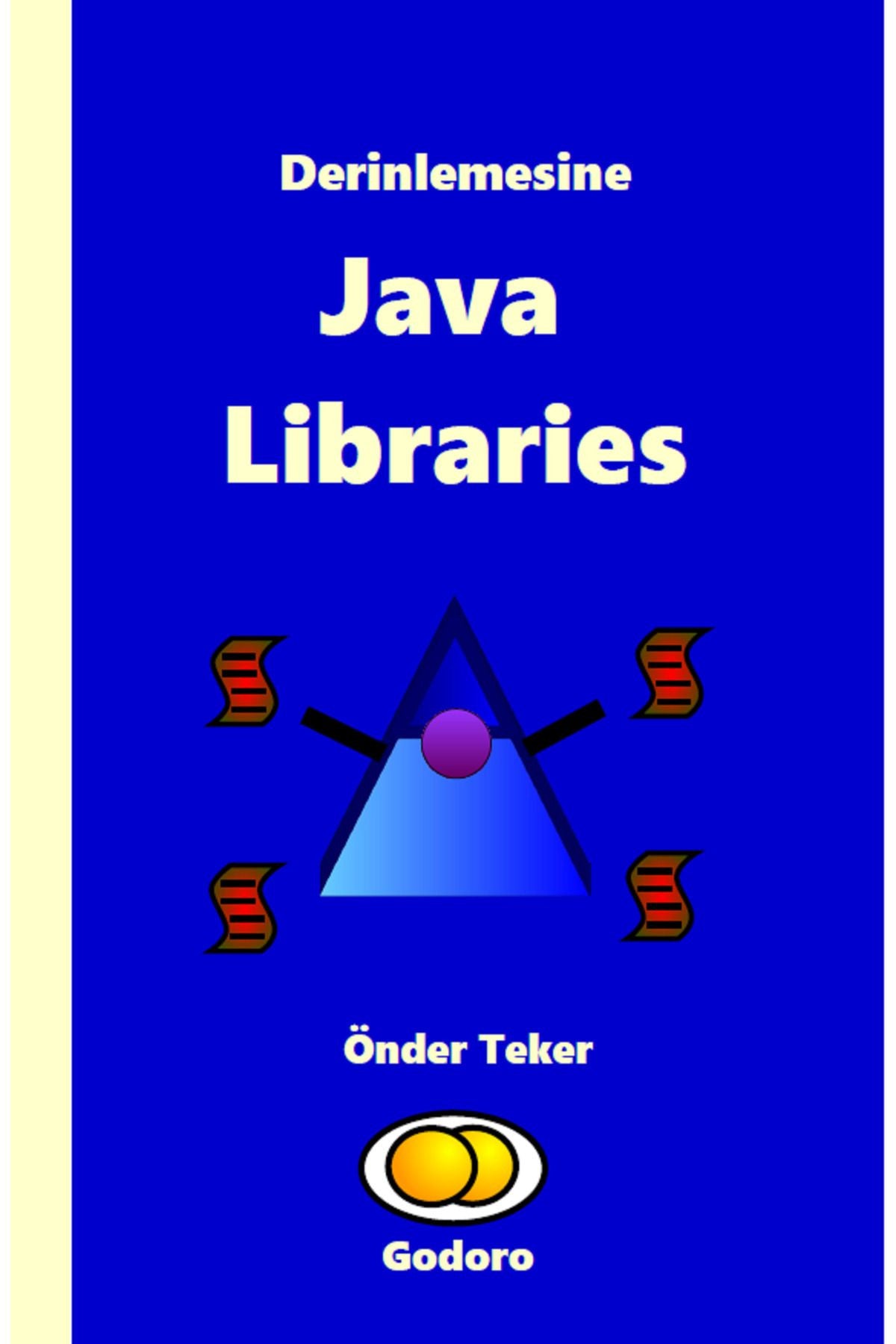 Godoro Yayıncılık Derinlemesine Java Libraries kitap kapağı