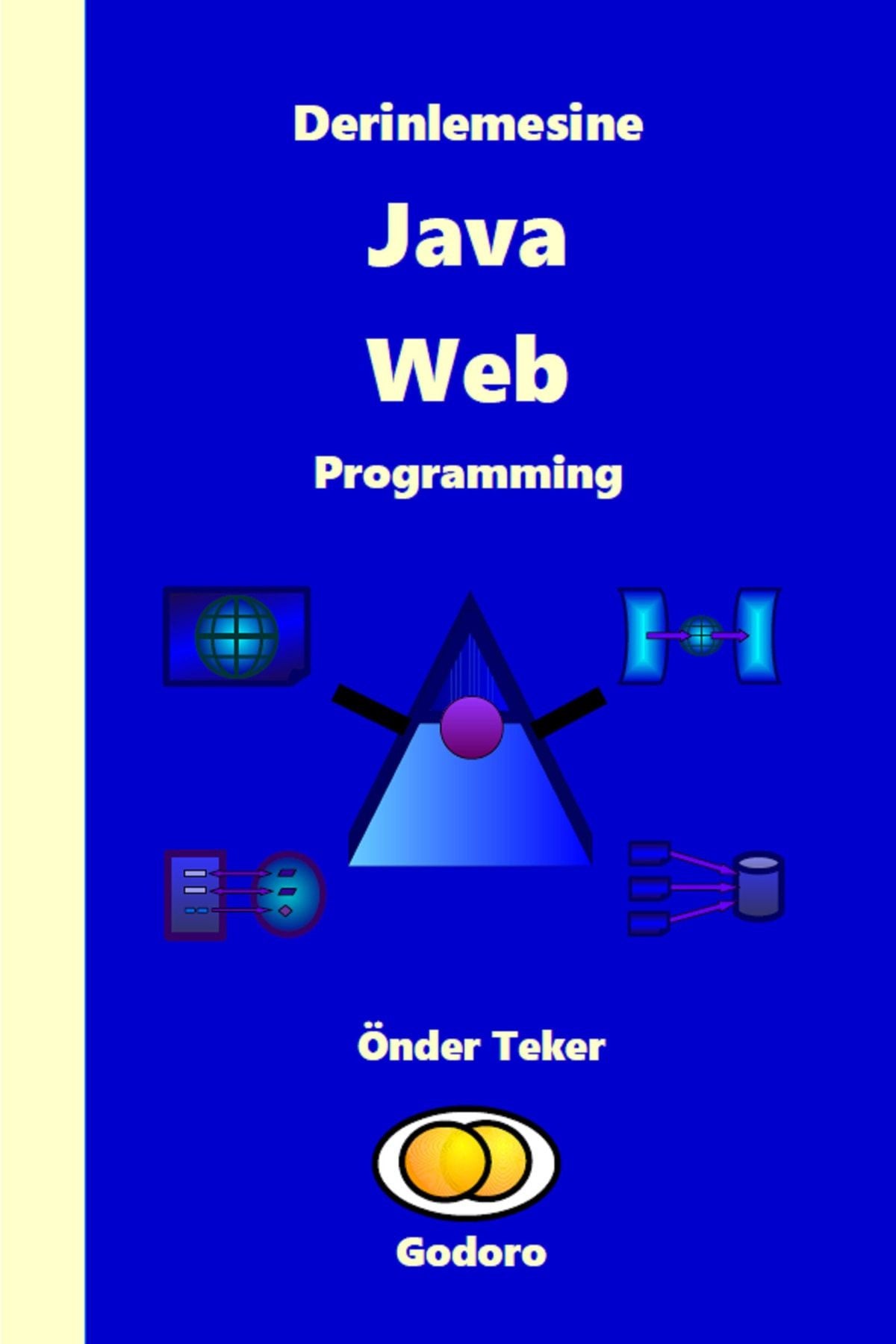 Godoro Yayıncılık Derinlemesine Java Web Programming kitap kapağı
