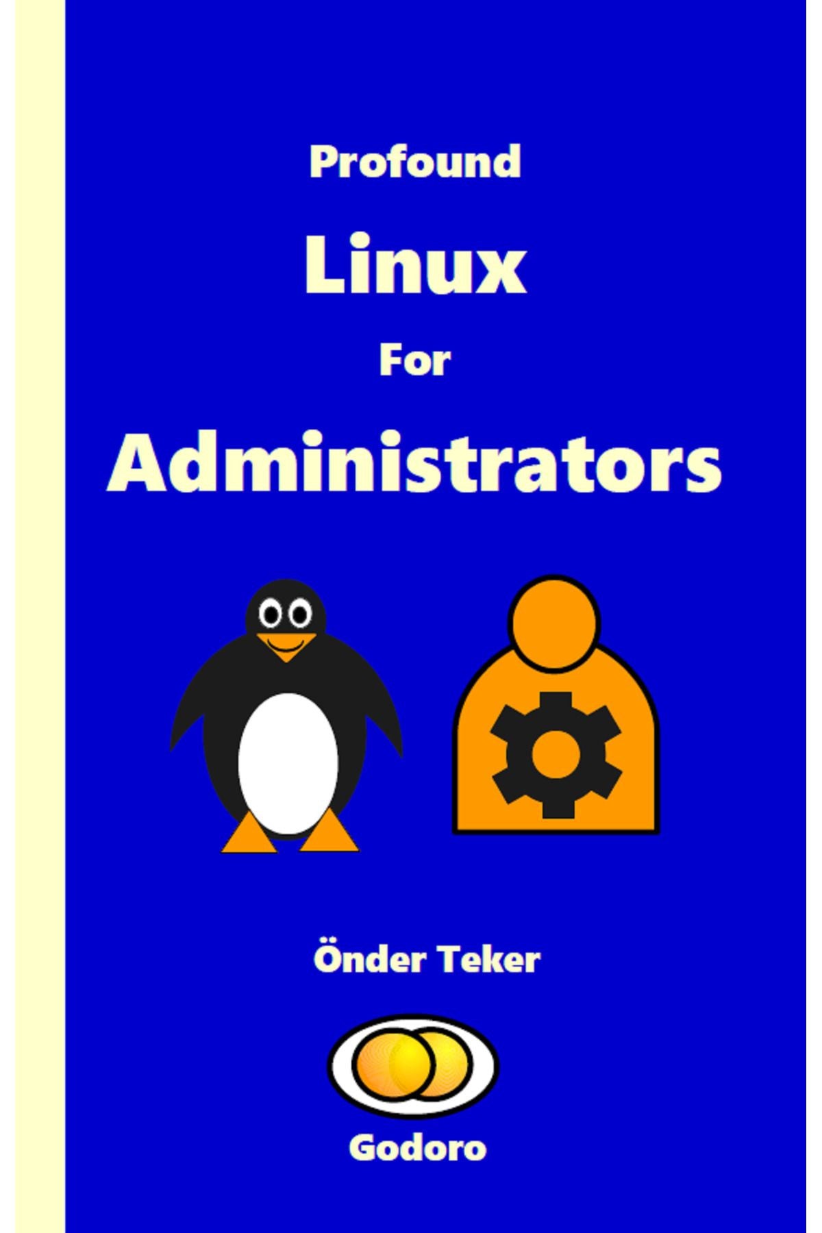 Godoro Yayıncılık Profound Linux For Administrators Önder Teker kitap kapağı