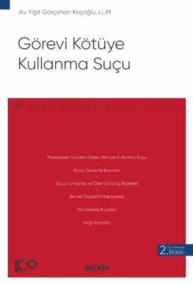 Görevi Kötüye Kullanma Suçu - Yiğit Gökçehan Koçoğlu kitap kapağı