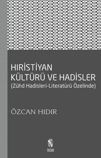 Hıristiyan Kültürü ve Hadisler | İnsan Yayınları (İnce Kapak)  - Resim 1
