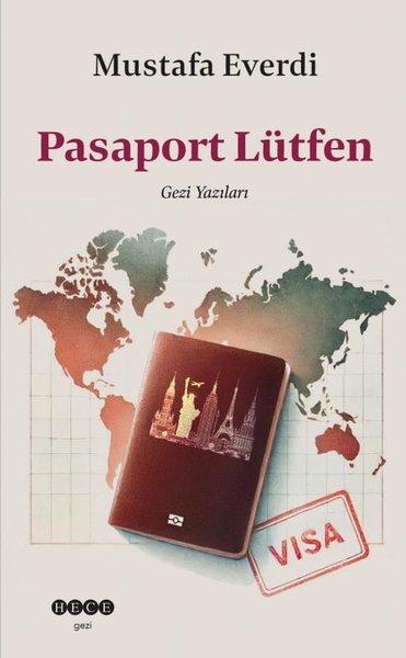 Pasaport Lütfen | Hece Yayınları (İnce Kapak)  - Resim 1