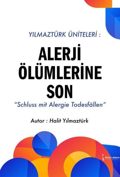 Yılmaztürk Üniteleri: Alerji Ölümlerine Son | İkinci Adam Yayınları (İnce Kapak)  - Resim 1