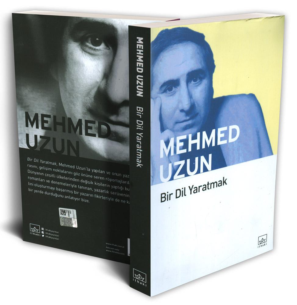 Bir Dil Yaratmak - Mehmed Uzun - Mehmed Uzun | İthaki Yayınları - Resim 1