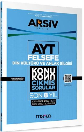 AYT Din Kültürü ve Ahlak Bilgisi - Felsefe Çıkmış Sorular Konu Konu Son 8 Yıl Tıpkı Basım Arşiv Serisi