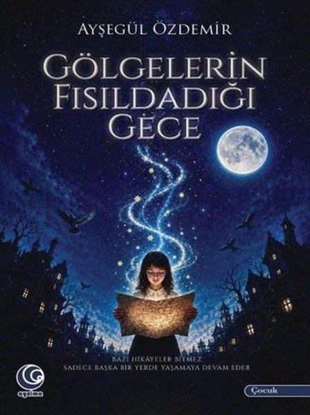 Gölgelerin Fısıldadığı Gece | Aysima Yayınları (İnce Kapak)  - Resim 1