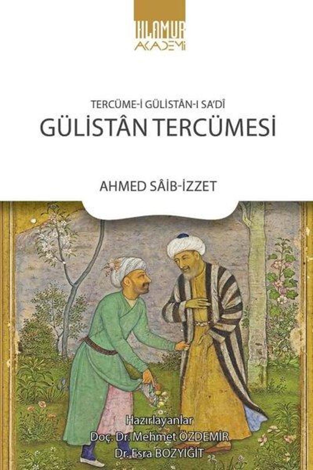 Gülistan Tercümesi | Ihlamur Kitap