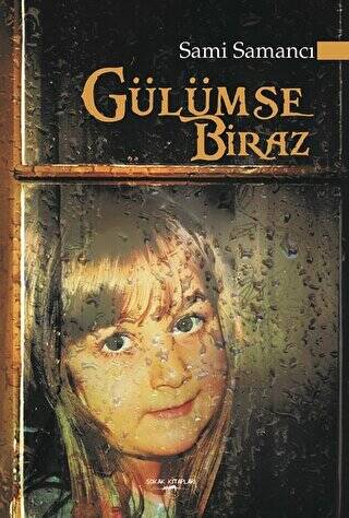 Gülümse Biraz - Sami Samancı kitap kapağı