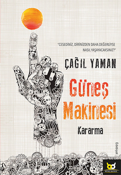 Güneş Makinesi Kararma - Çağıl Yaman kitap kapağı