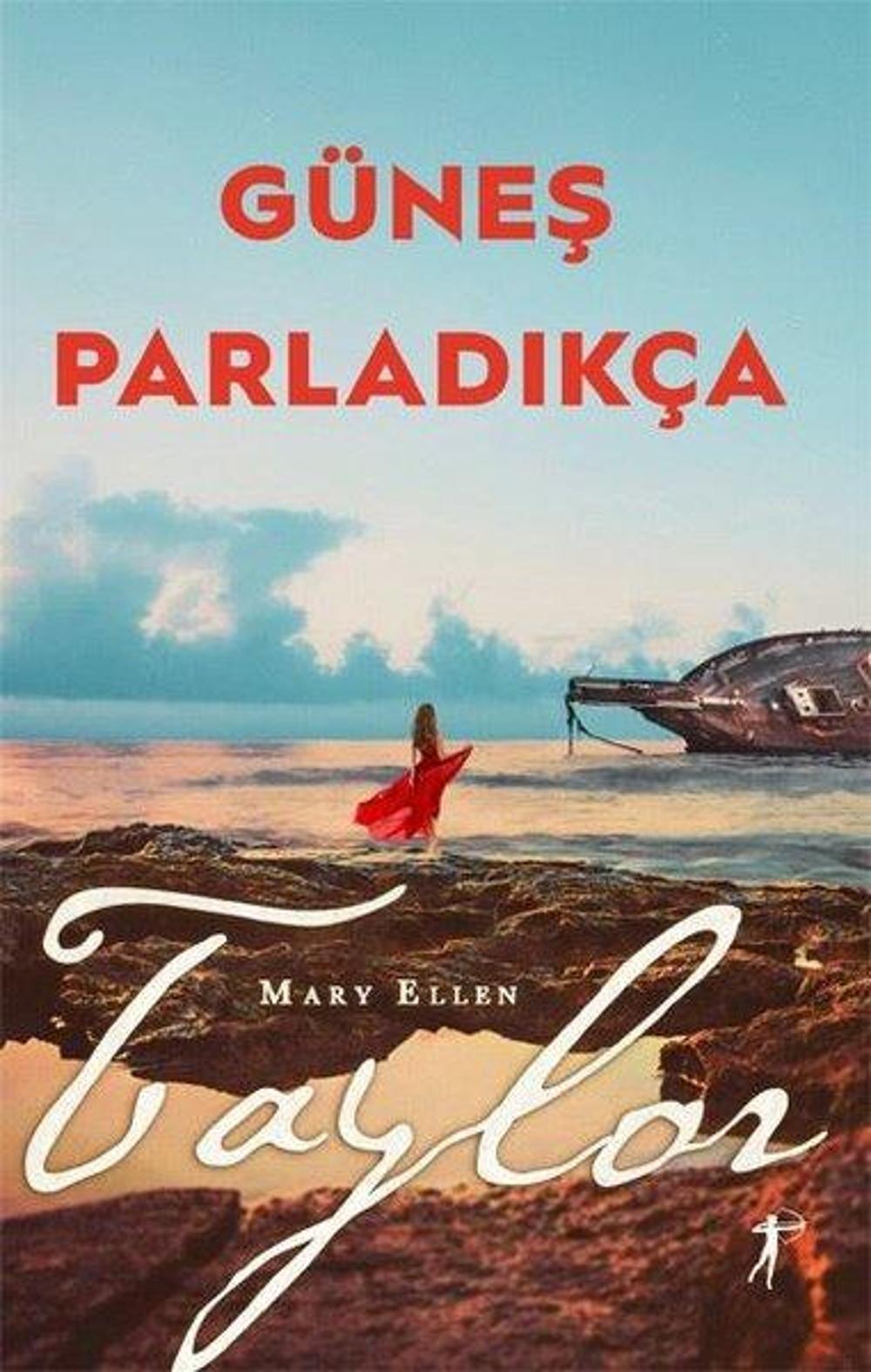 Güneş Parladıkça | Artemis Yayınları