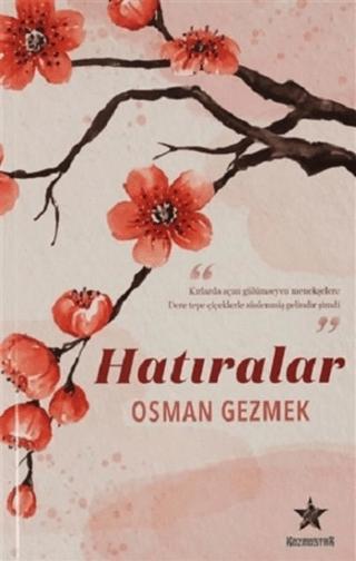 Hatıralar | Kozmostar Yayınevi (Ciltsiz)  - Resim 1